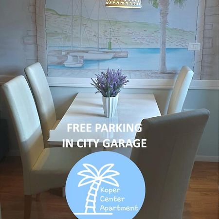 Koper Center Apartment Near-Beach-Free-Garage-Parking Экстерьер фото